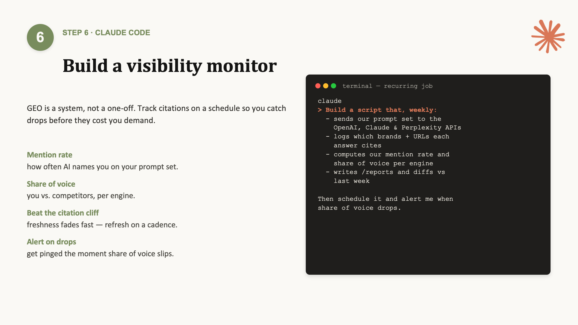Step 6 — build a recurring AI-visibility monitor tracking mention rate and share of voice